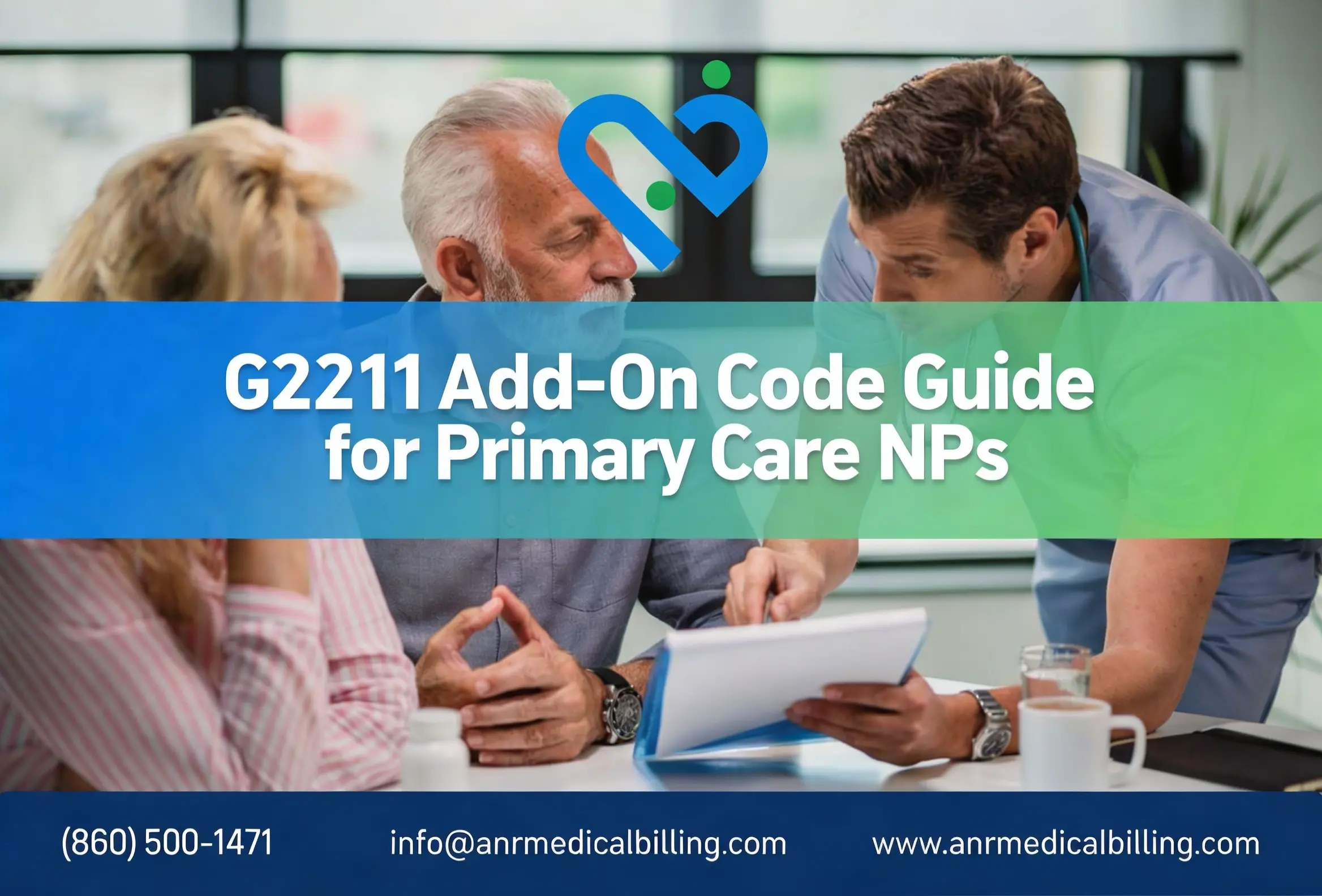 G2211 add-on code billing guide for primary care nurse practitioners — ANR Medical Billing